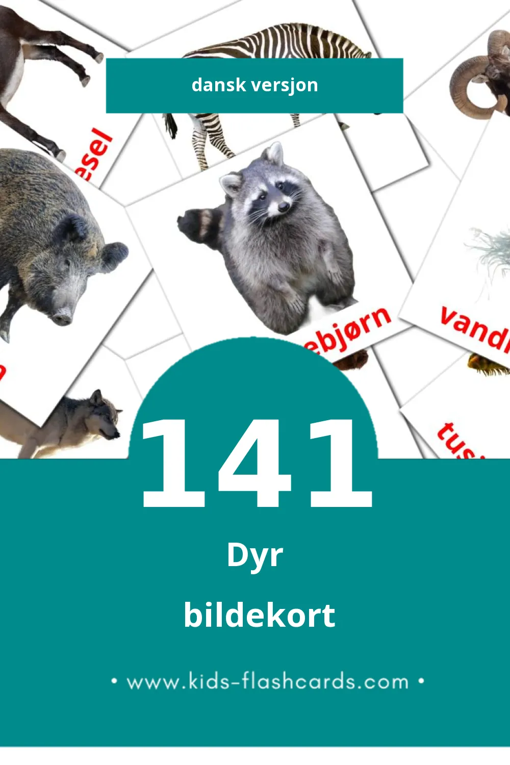 Visuelle Dyr bildekort for småbarn (141 kort på Dansk)