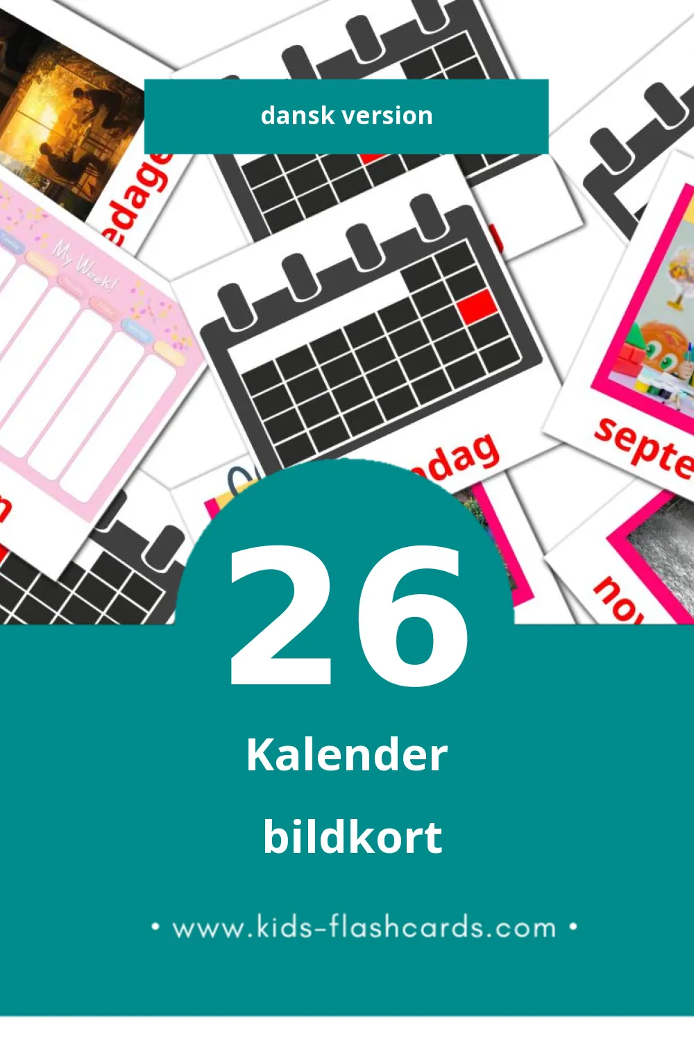 Visuella Kalender för småbarn (26 bildkort för barn på Dansk)