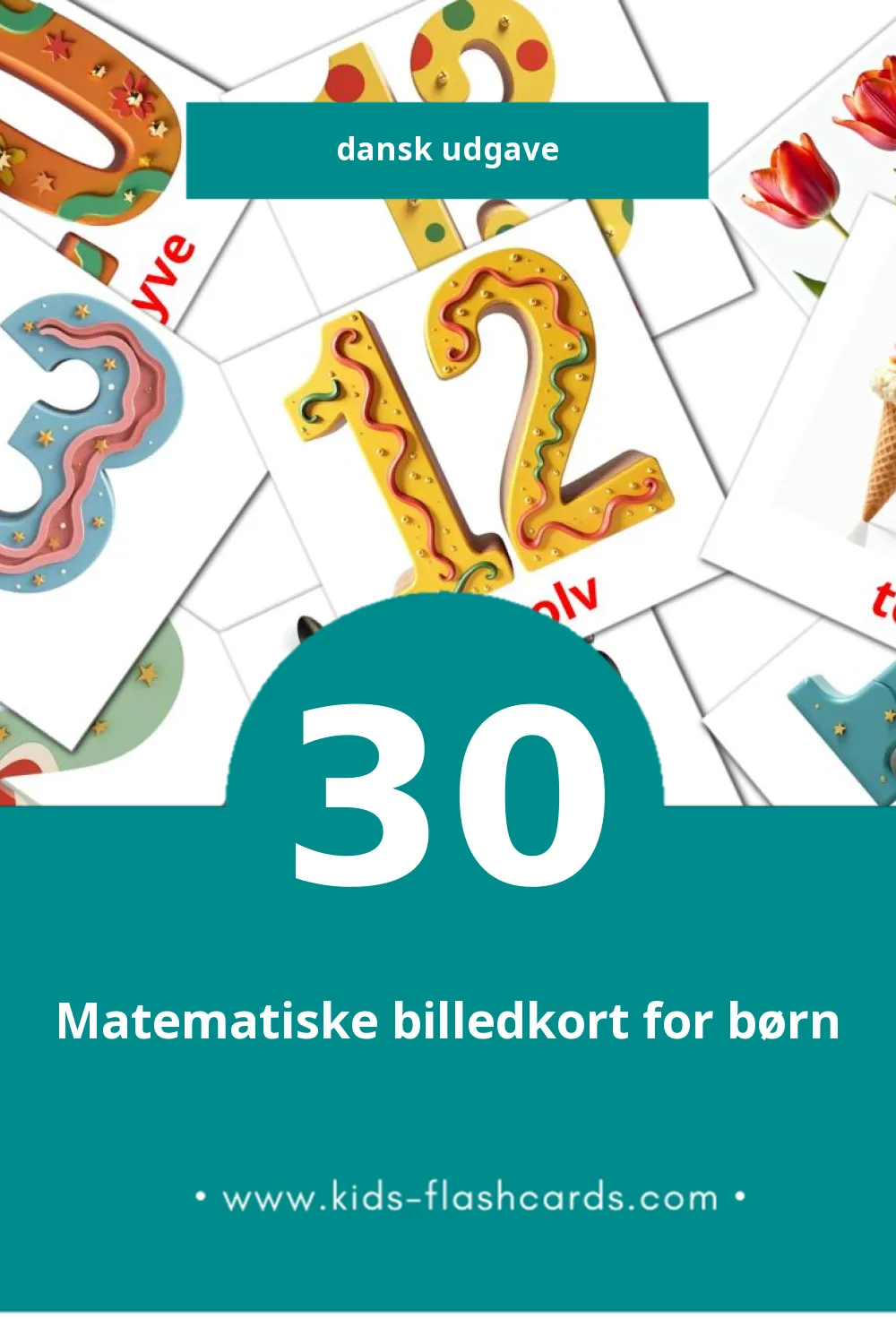Visuelle billedkort for børn om Matematik til småbørn (30 kort på Dansk)