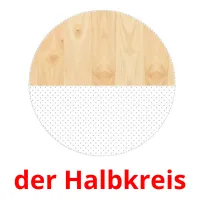 der Halbkreis picture flashcards