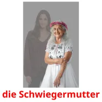 die Schwiegermutter Bildkarteikarten