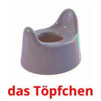 das Töpfchen Bildkarteikarten