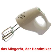 das Mixgerät, der Handmixer cartões com imagens