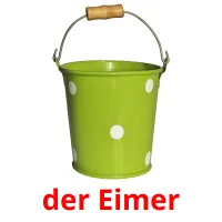 der Eimer Bildkarteikarten