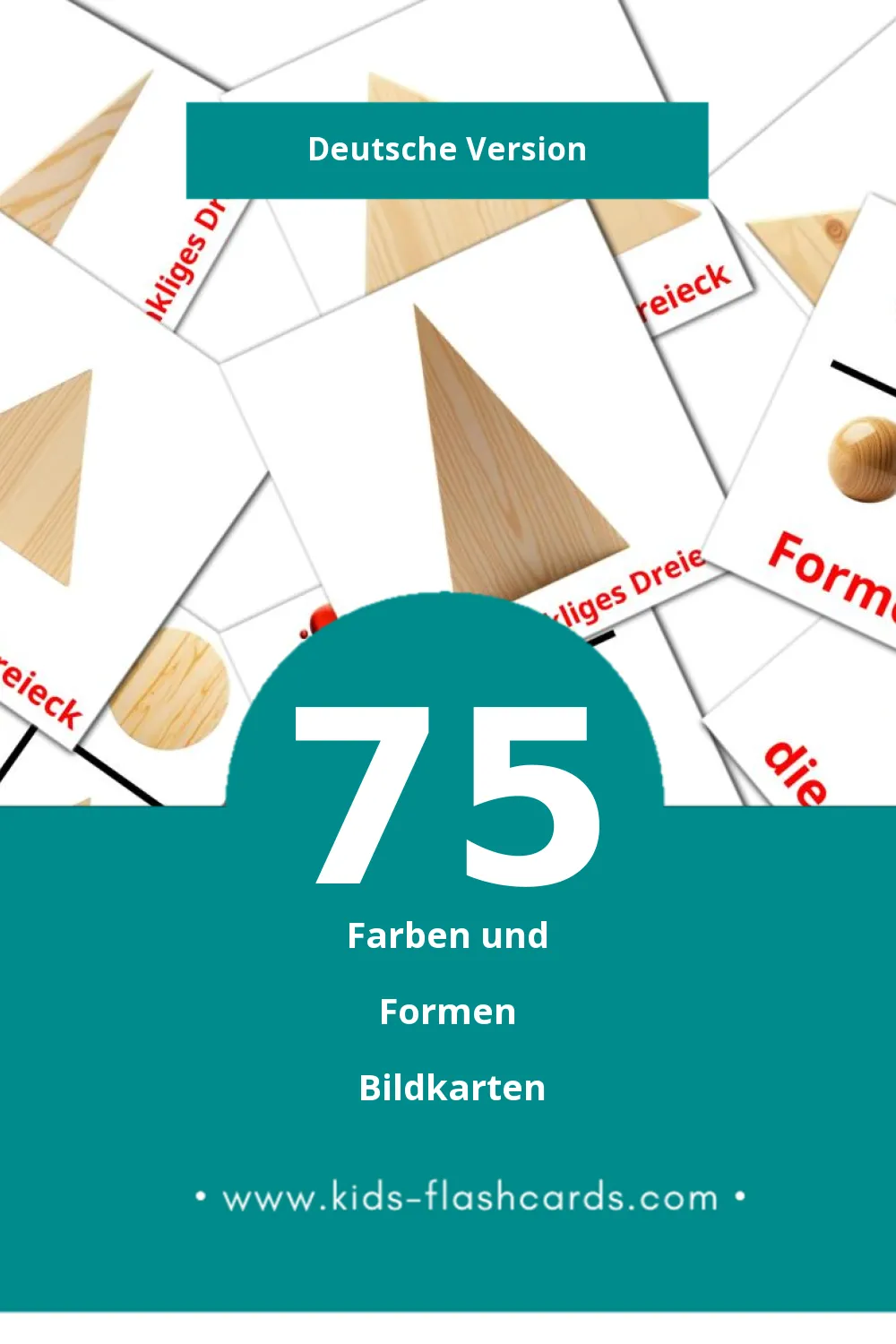 Visual Farben und Formen Flashcards für Kleinkinder (75 Karten in Deutsch)