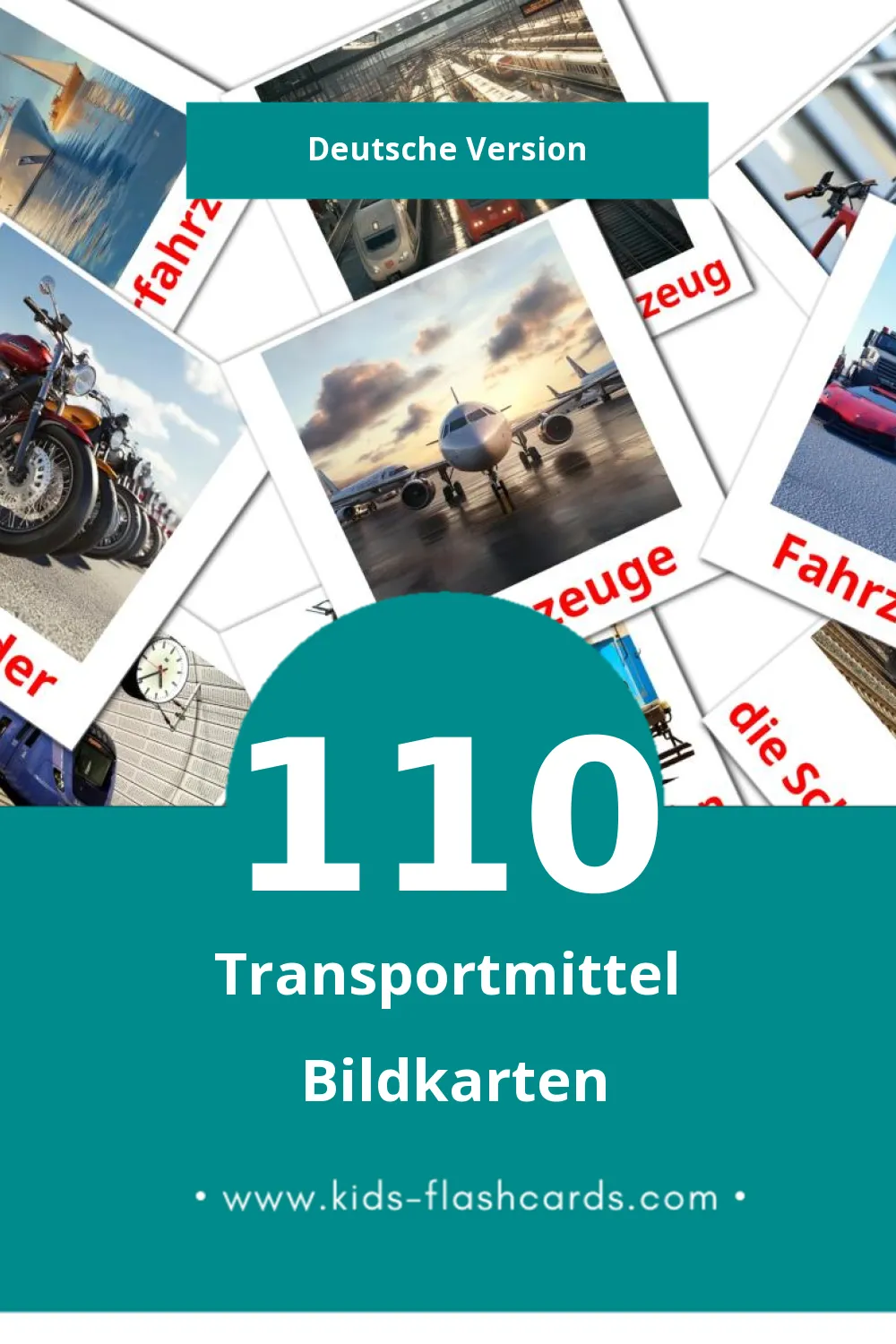 Visual Transportmittel Flashcards für Kleinkinder (110 Karten in Deutsch)