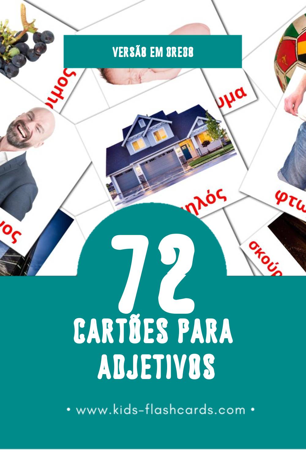 Flashcards de επίθετο Visuais para Toddlers (72 cartões em Grego)