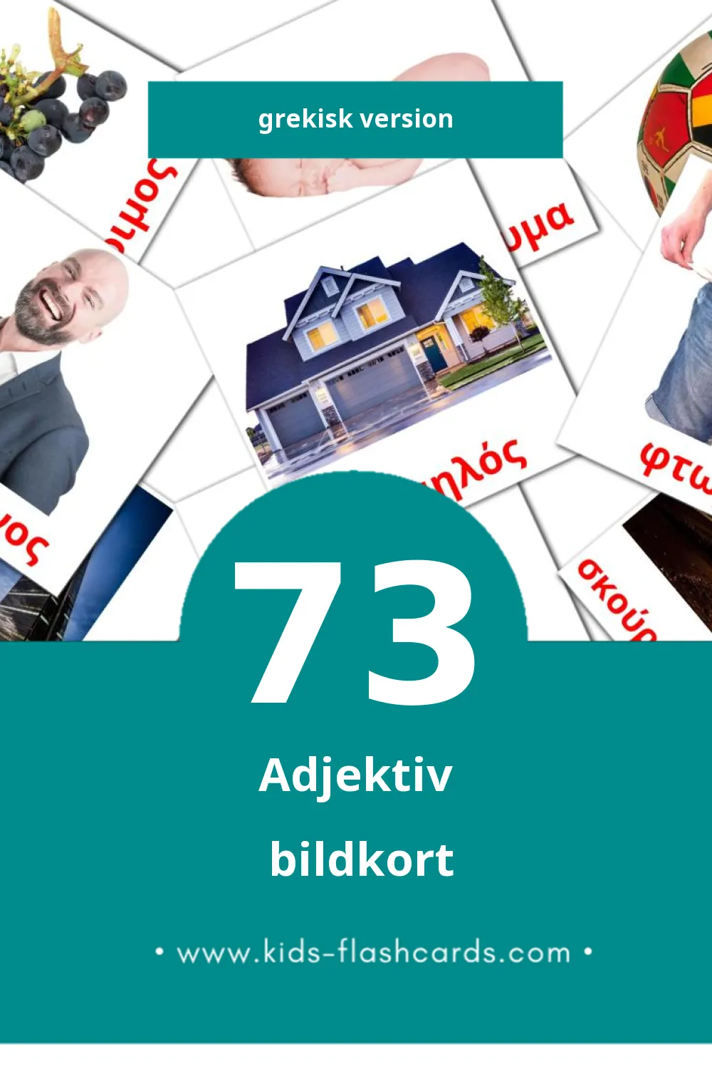 Visuella επίθετο för småbarn (73 bildkort för barn på Grekisk)