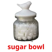 sugar bowl Tarjetas didacticas