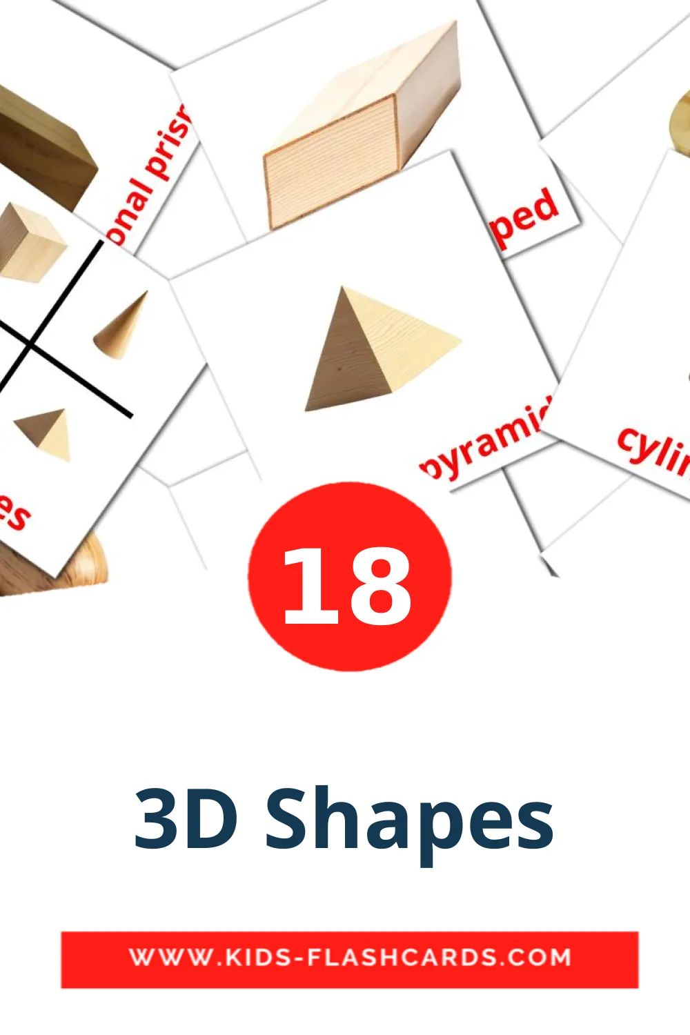 18 cartes illustrées de 3D Shapes pour la maternelle en anglais