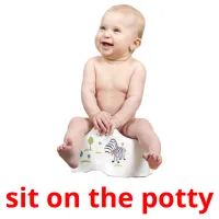 sit on the potty карточки энциклопедических знаний