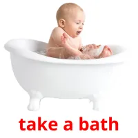 take a bath карточки энциклопедических знаний