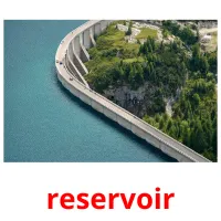 reservoir picture flashcards