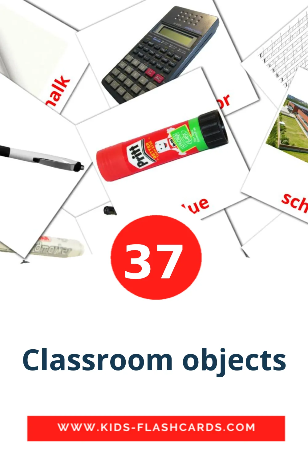 37 cartes illustrées de Classroom objects pour la maternelle en anglais