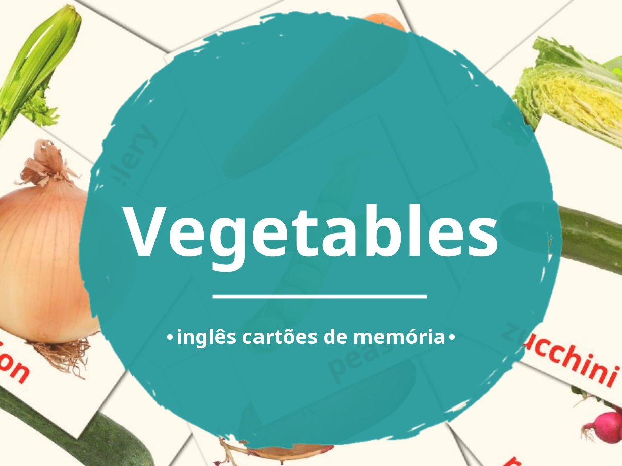 29 Cartões linguagem de Legumes GRÁTIS em 4 formatos PDF