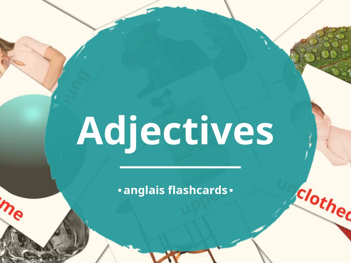 Comment travailler avec des flashcards. Exemple: être+adjectifs 