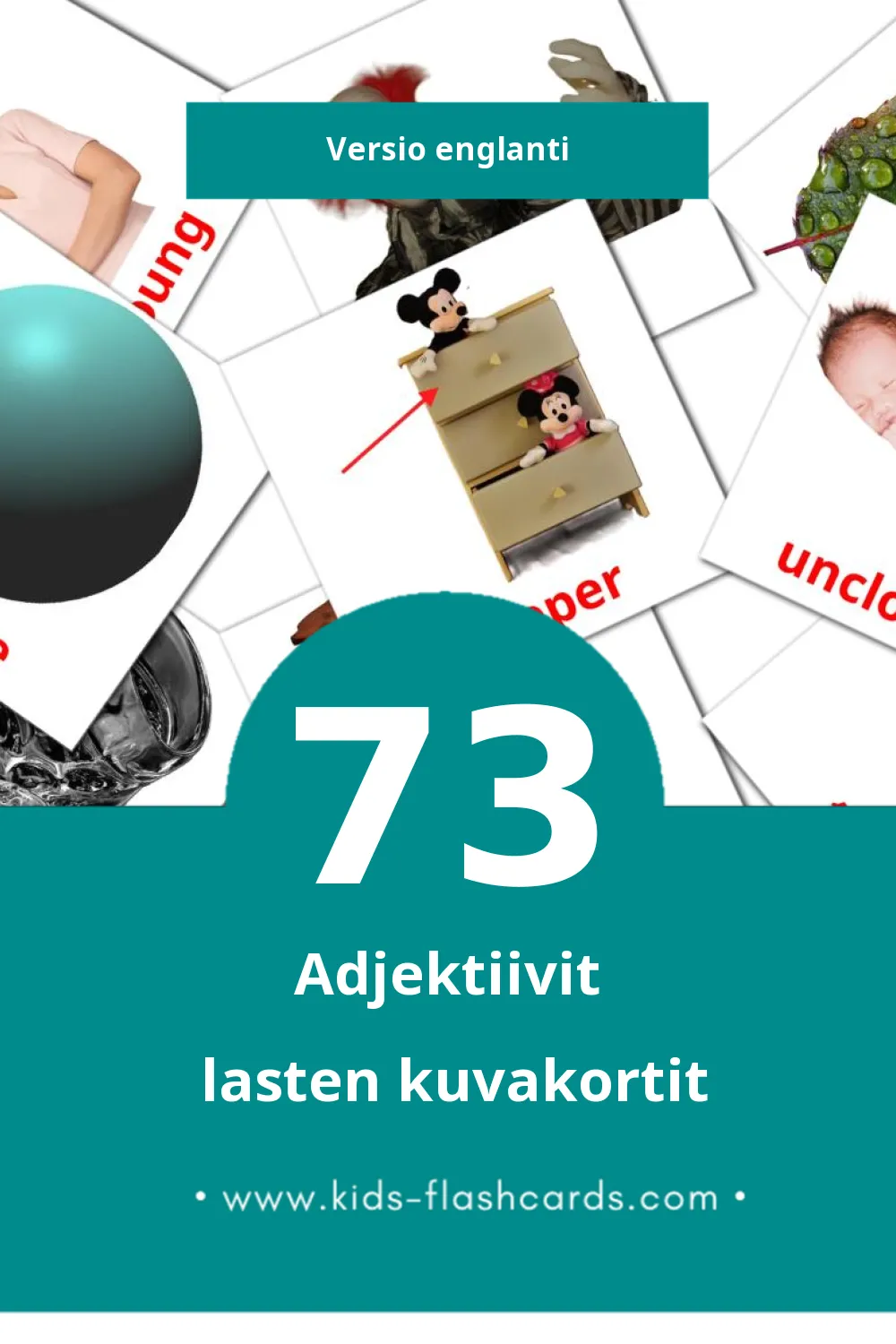 Adjectives lasten kuvakortit pikkulapsille (73 korttia Englantiksi)