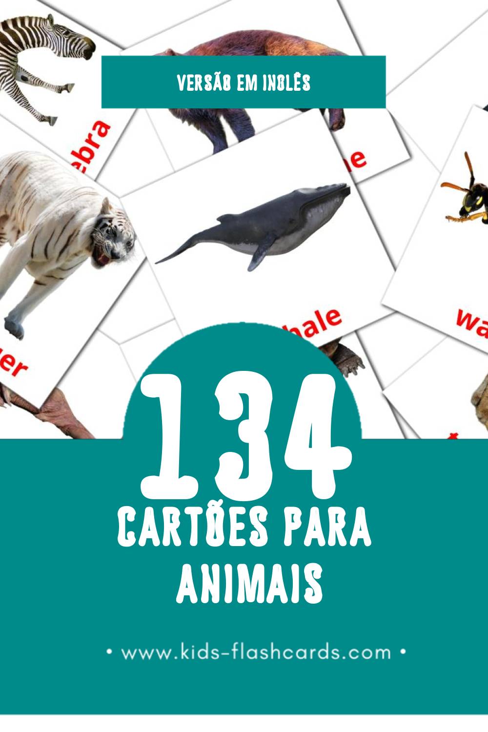 Flashcards de Animals Visuais para Toddlers (134 cartões em Inglês)