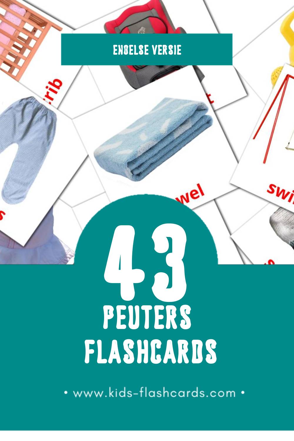 Visuele Baby Flashcards voor Kleuters (43 kaarten in het Engels)