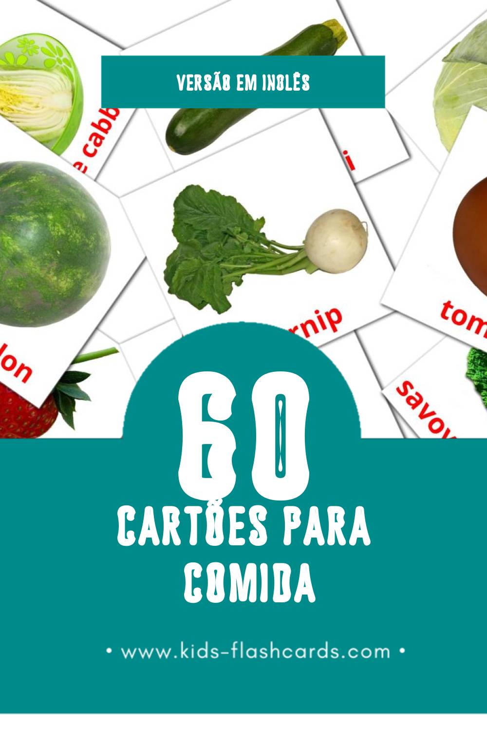Flashcards de Food Visuais para Toddlers (60 cartões em Inglês)