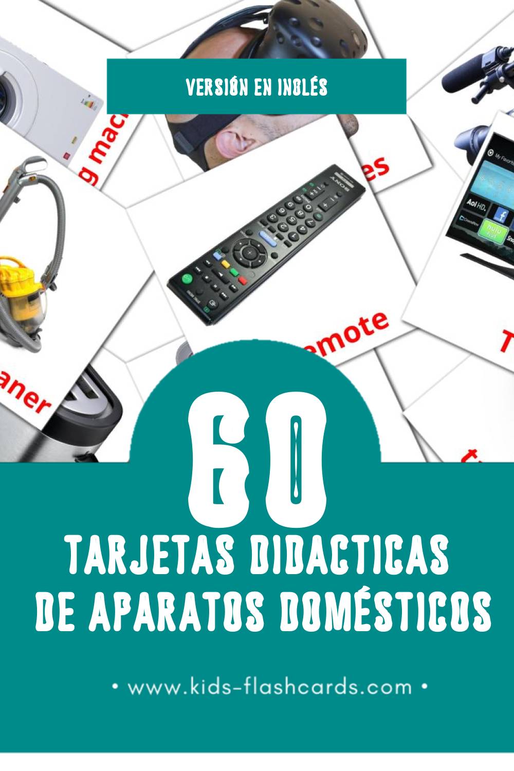 Tarjetas visuales de Household Appliances para niños pequeños (60 tarjetas en Inglés)
