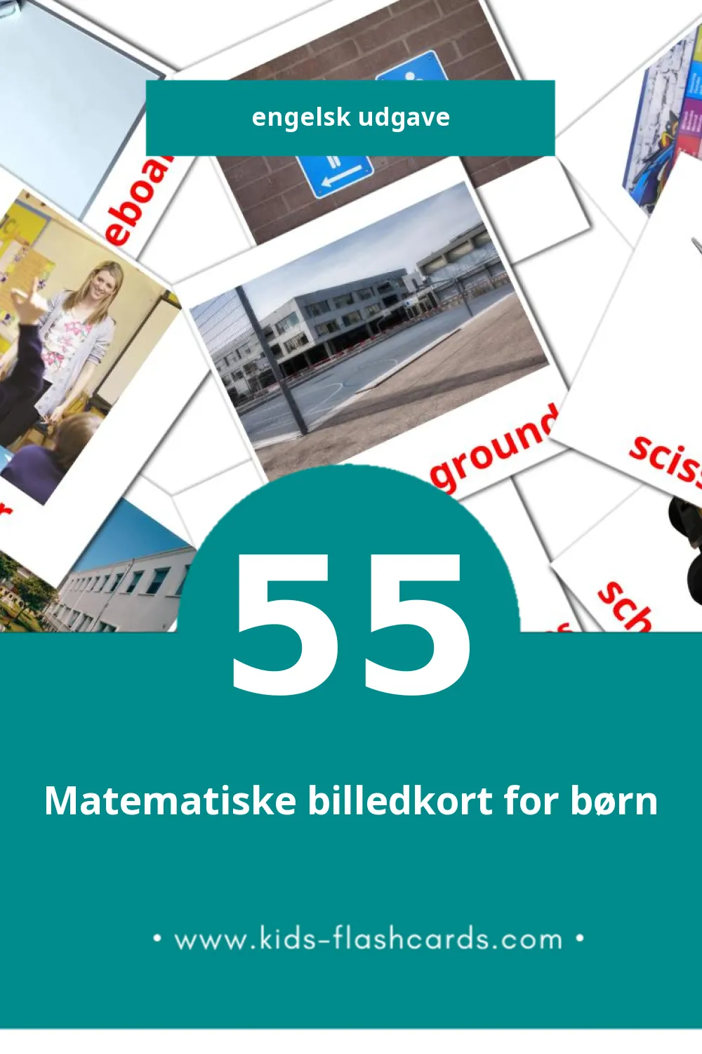 Visuelle billedkort for børn om School til småbørn (55 kort på Engelsk)