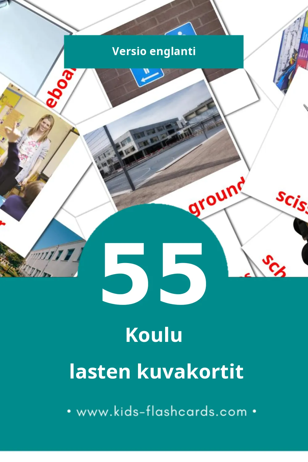 School lasten kuvakortit pikkulapsille (55 korttia Englantiksi)