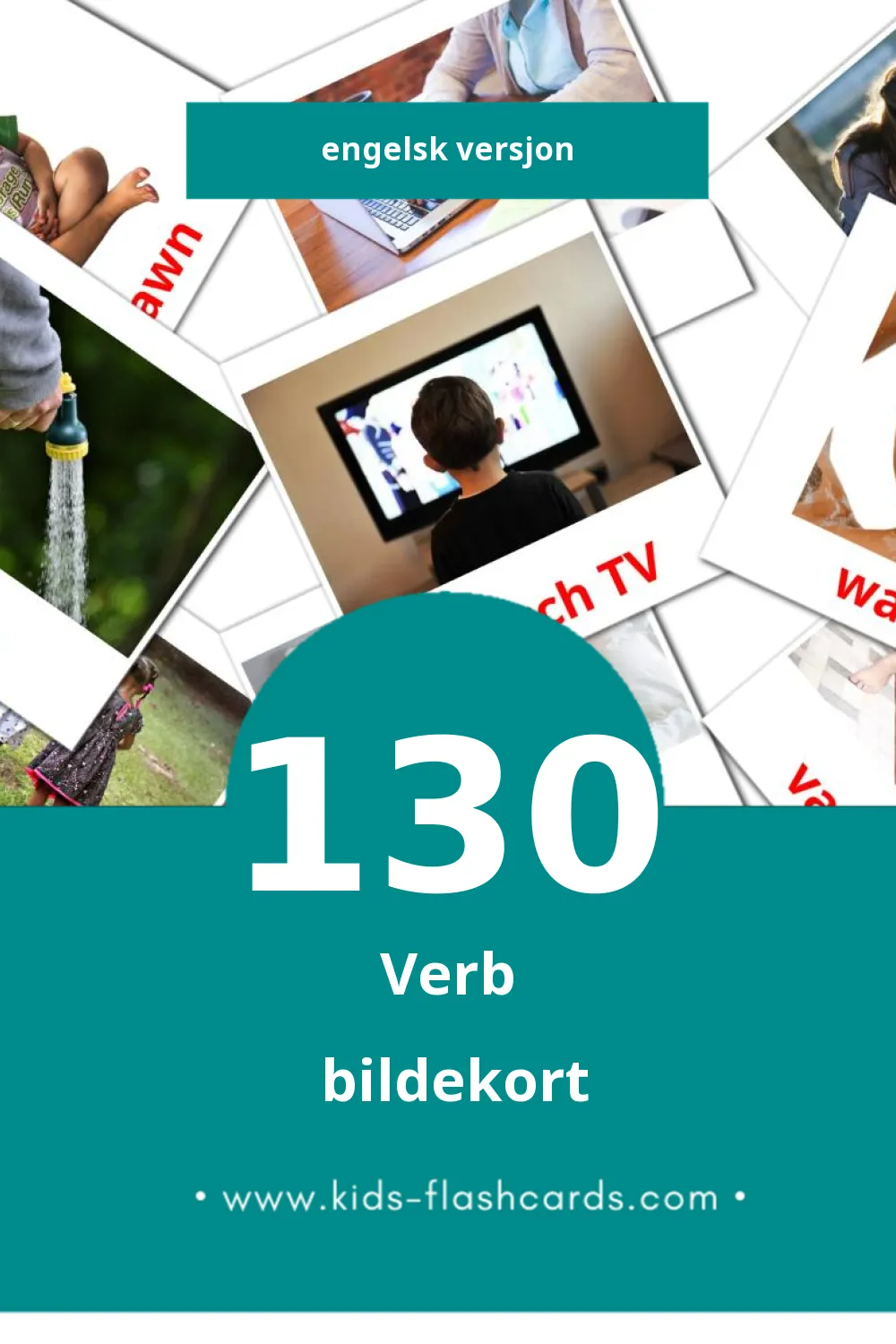 Visuelle Verbs bildekort for småbarn (130 kort på Engelsk)