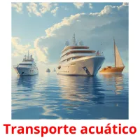 Transporte acuático cartões com imagens