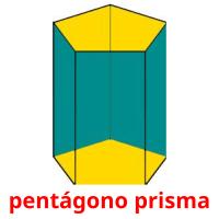 pentágono prisma card for translate