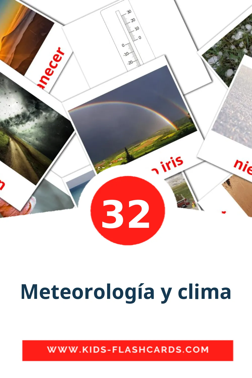 32 cartes illustrées de Meteorología y clima pour la maternelle en espagnol