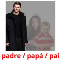 padre / papá / pai cartões com imagens