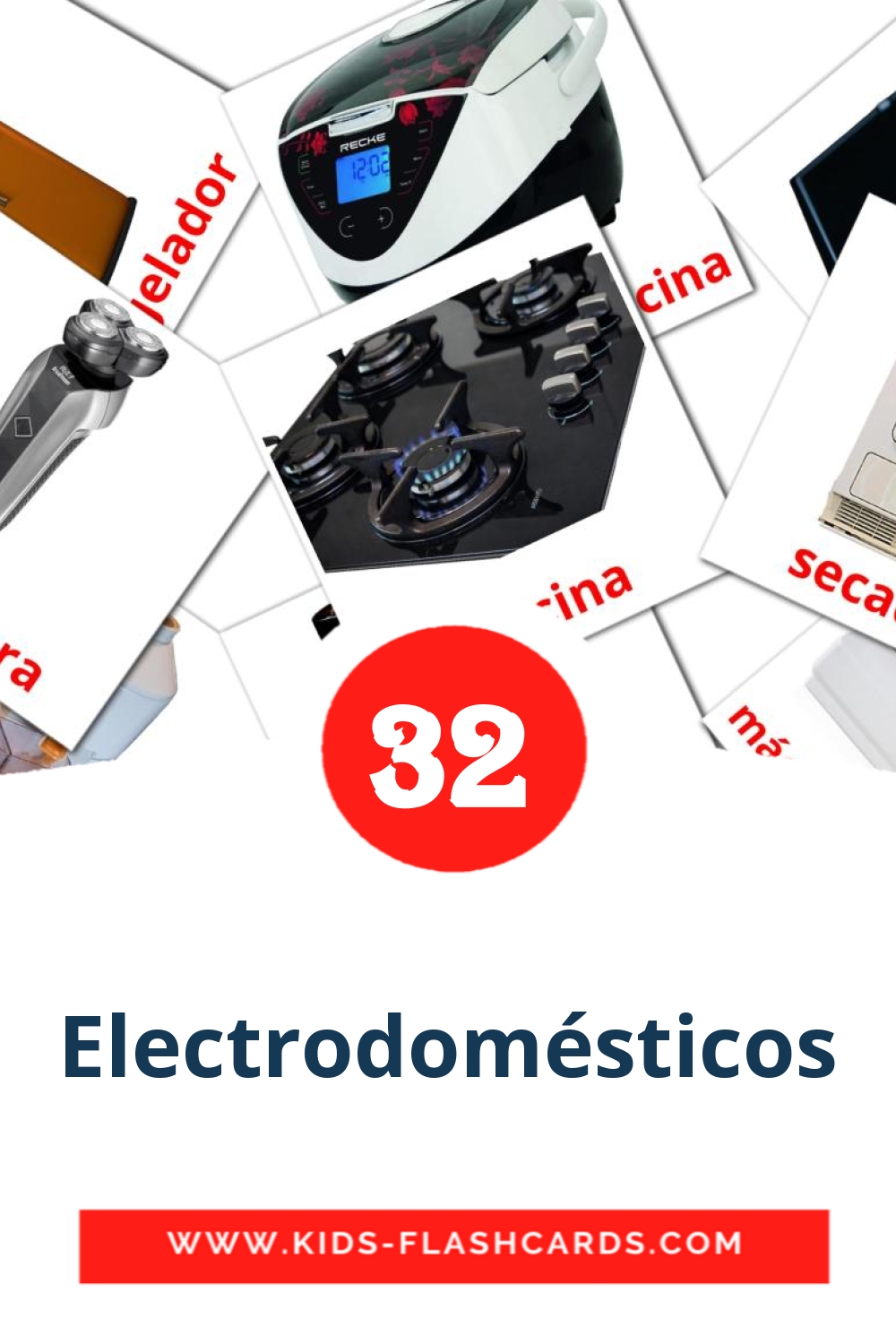 32 tarjetas didacticas de Electrodomésticos para el jardín de infancia en español