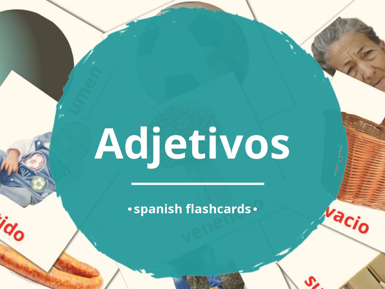 72 FREE Spanish Adjectives Flashcards | PDF