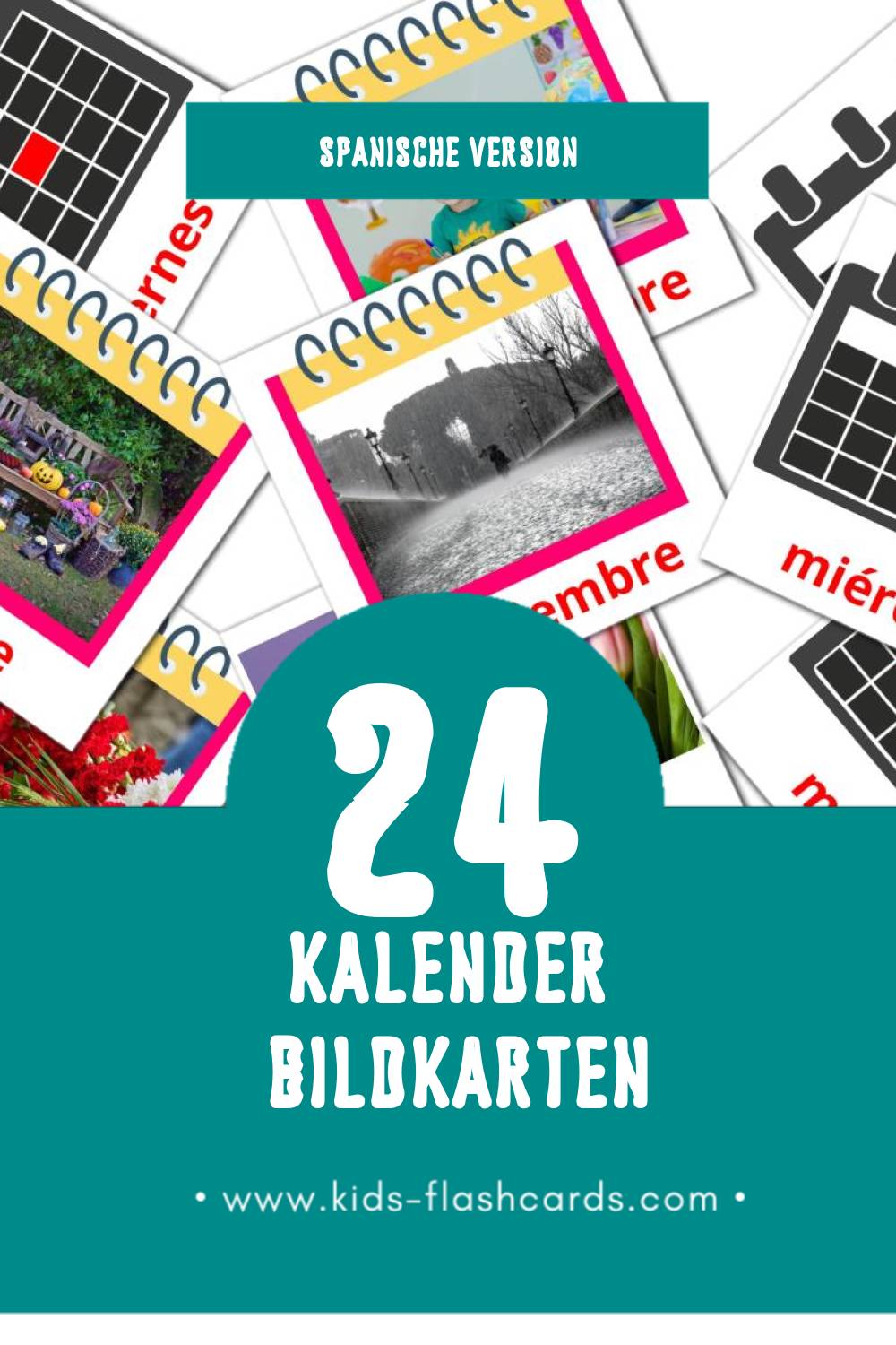 Visual Calendario Flashcards für Kleinkinder (24 Karten in Spanisch)