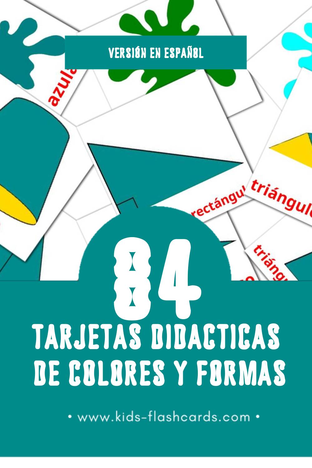 Tarjetas visuales de Colores y formas para niños pequeños (84 tarjetas en Español)