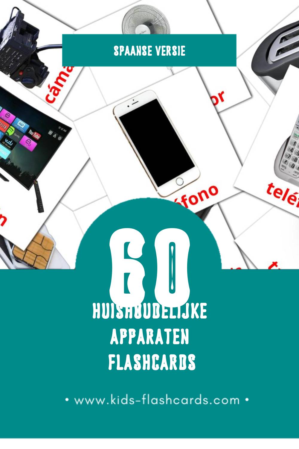 Visuele Aparatos domésticos Flashcards voor Kleuters (60 kaarten in het Spaans)