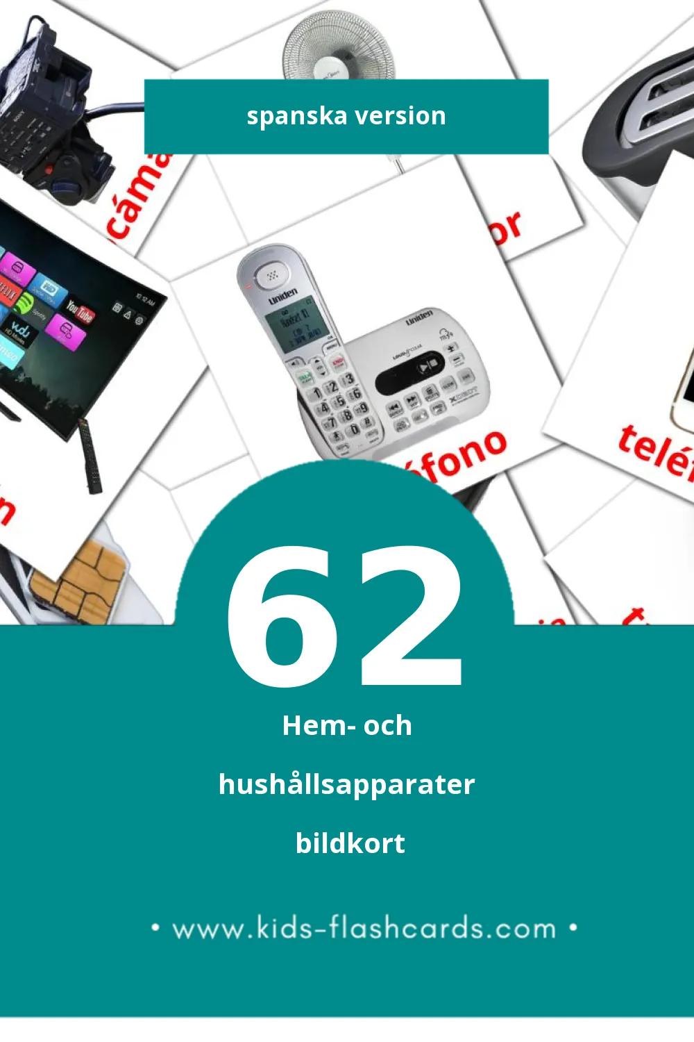 Visuella Aparatos domésticos för småbarn (62 bildkort för barn på Spanska)