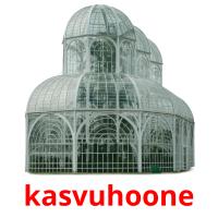 kasvuhoone card for translate