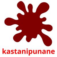 kastanipunane card for translate