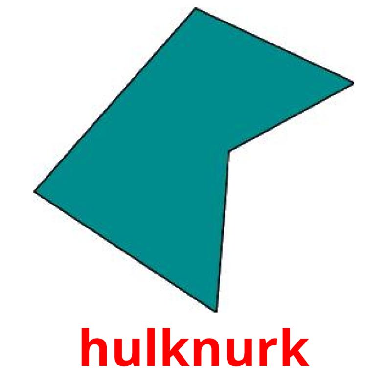 hulknurk picture flashcards