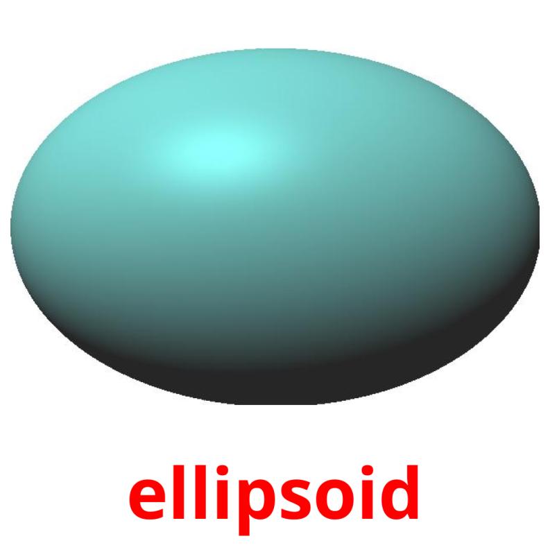 ellipsoid picture flashcards
