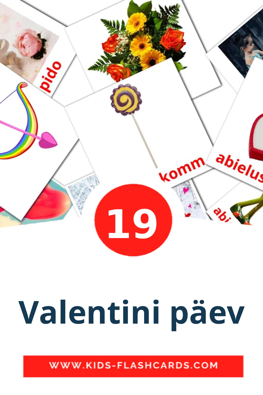 19 Cartões com Imagens de Valentini päev para Jardim de Infância em estoniano