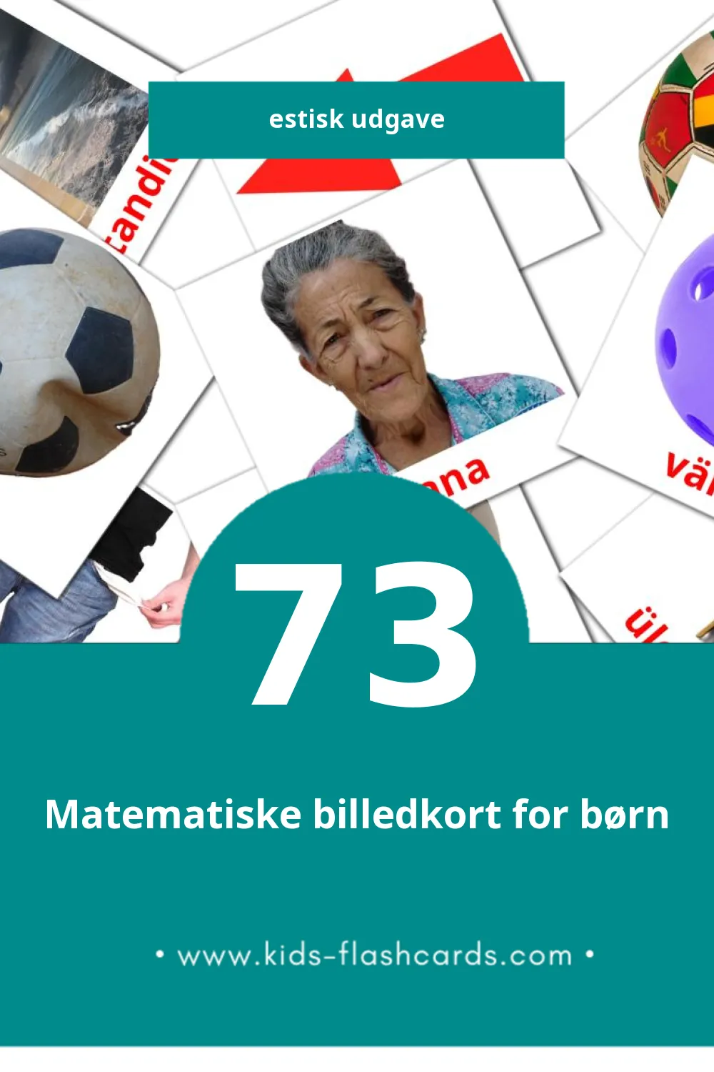 Visuelle billedkort for børn om omadussõnad til småbørn (73 kort på Estisk)