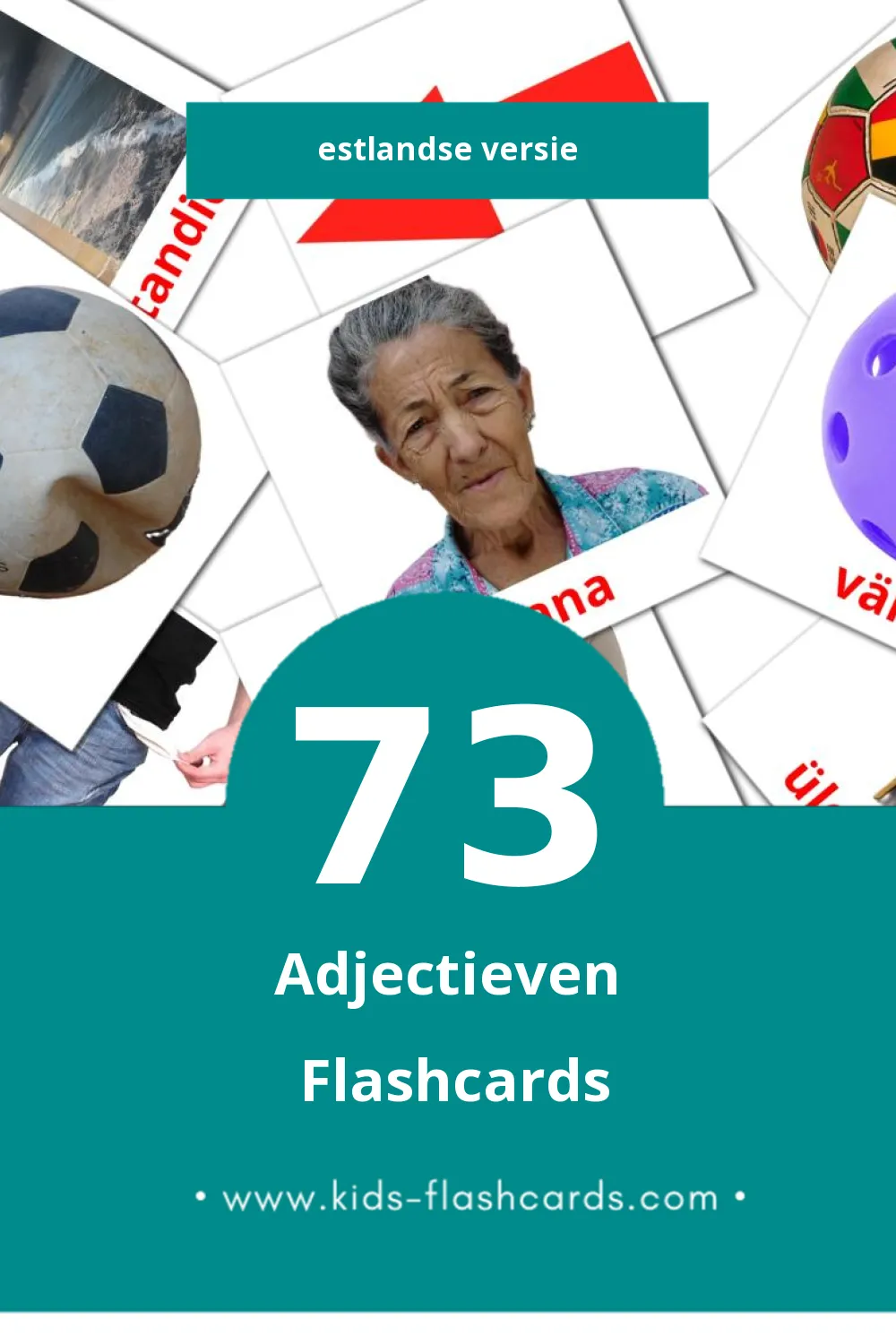 Visuele omadussõnad Flashcards voor Kleuters (73 kaarten in het Estlands)