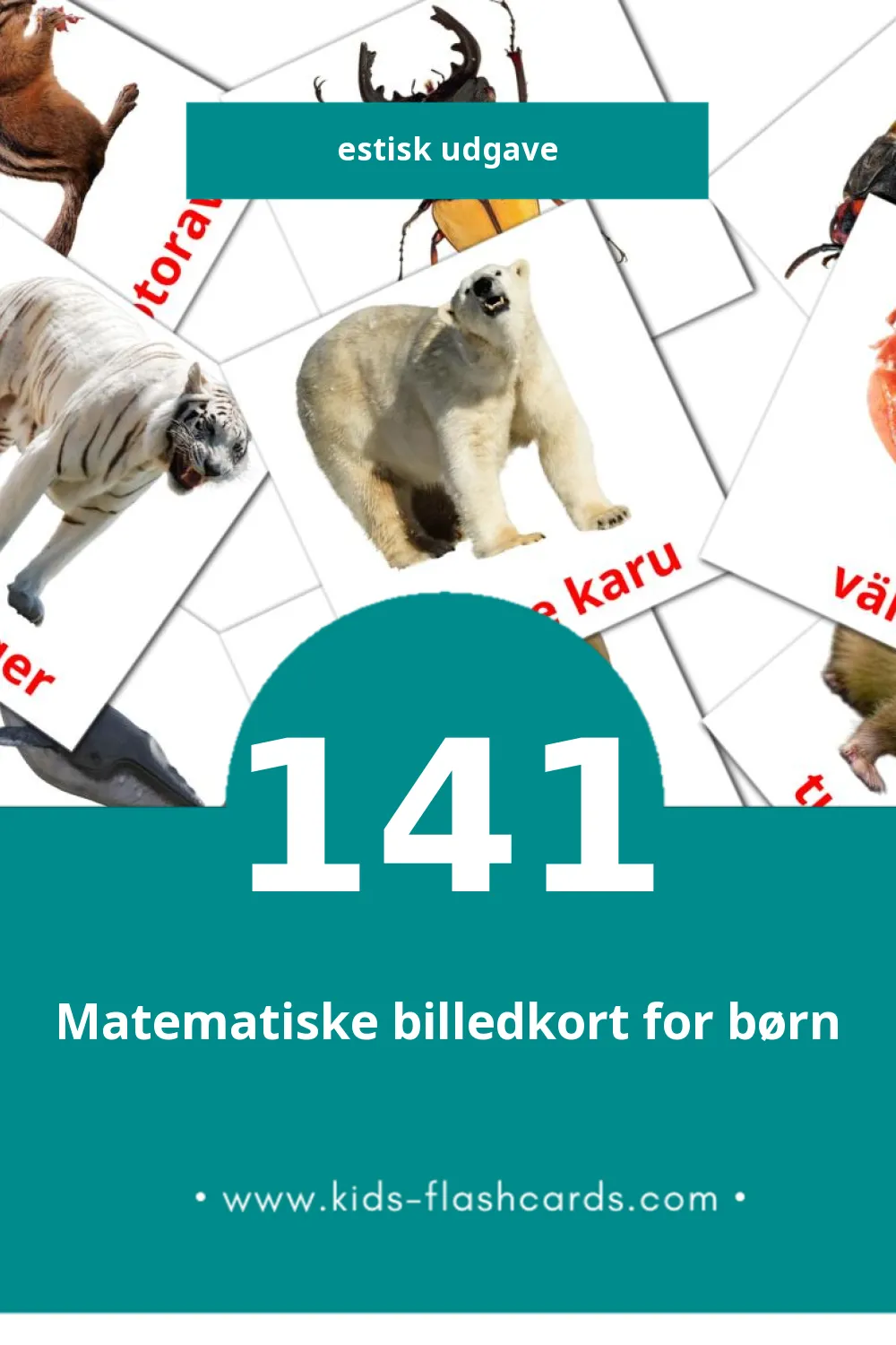 Visuelle billedkort for børn om LOOMAD til småbørn (141 kort på Estisk)