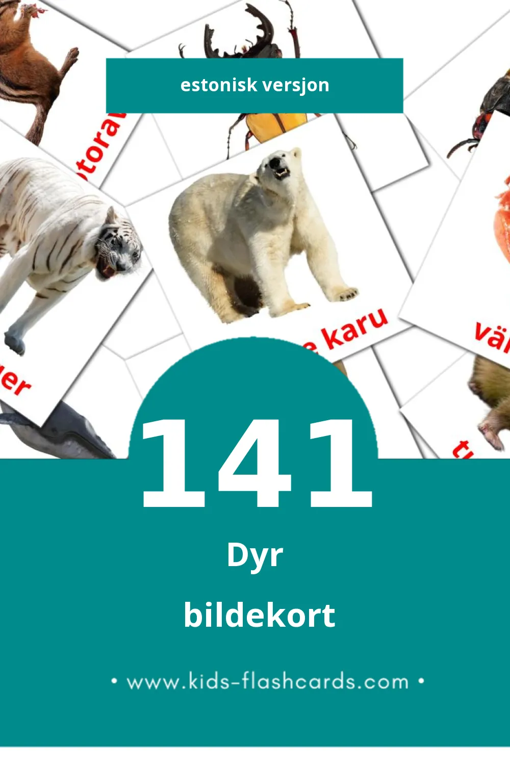 Visuelle LOOMAD bildekort for småbarn (141 kort på Estonisk)
