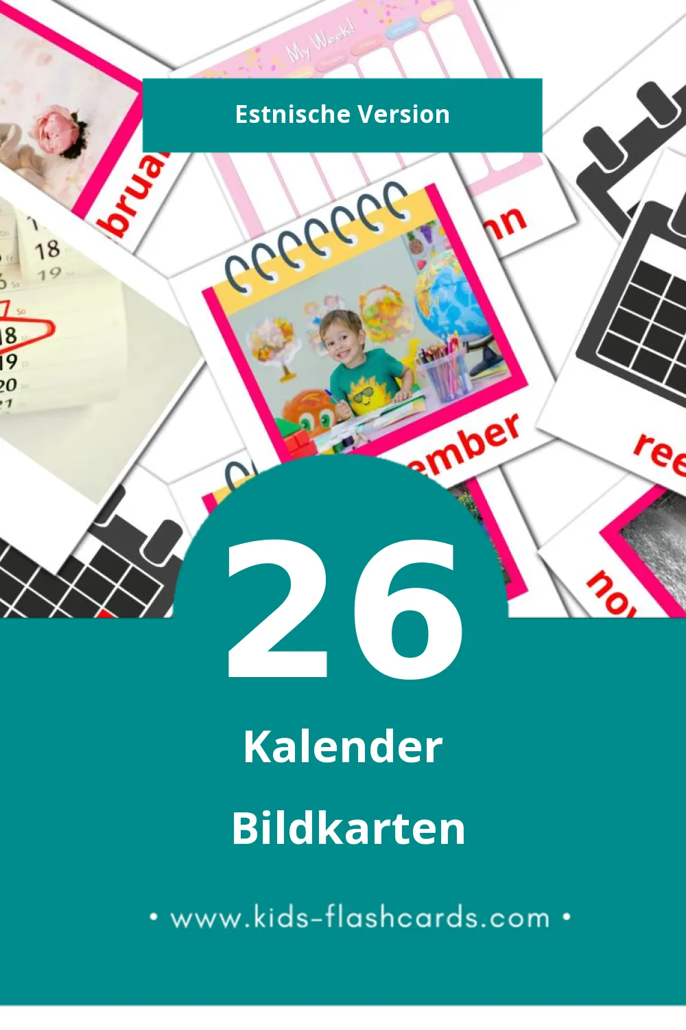 Visual Kalender Flashcards für Kleinkinder (26 Karten in Estnisch)