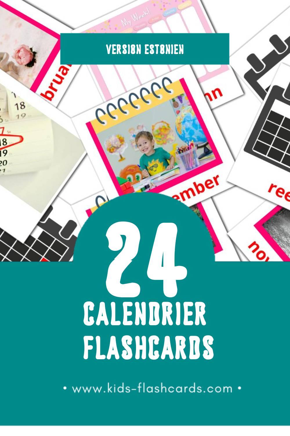Flashcards Visual Kalender pour les tout-petits (24 cartes en Estonien)