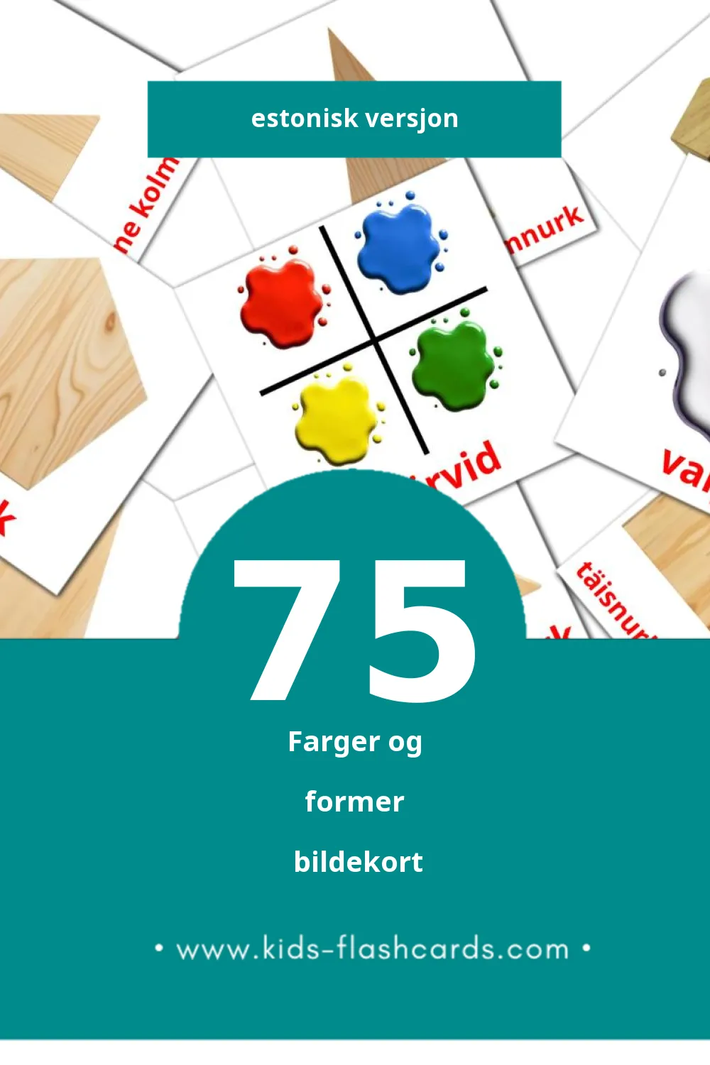 Visuelle värvid bildekort for småbarn (75 kort på Estonisk)